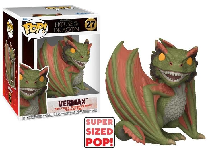 HOUSE OF THE DRAGON - POP Super 6'' N° 27 - Vermax